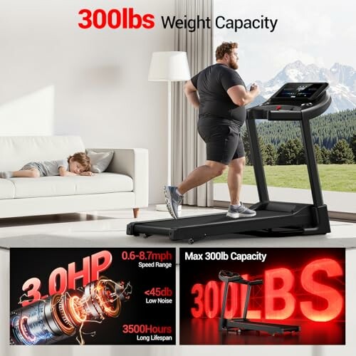 Man on treadmill with 300lbs weight capacity and child on sofa.